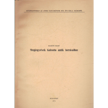 Megjegyzések Galeotto antik forrásaihoz