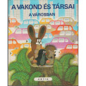 A vakond és társai a városban