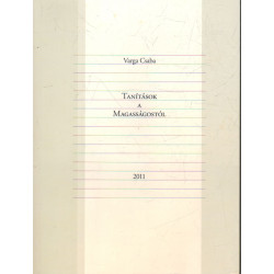 Tanítások a magasságostól -dedikált-