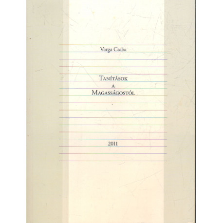 Tanítások a magasságostól -dedikált-