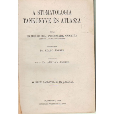 A stomatologia tankönyve és atlasza