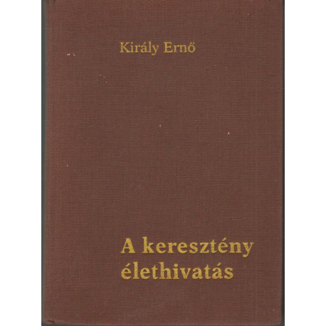 A kersztény élethivatás