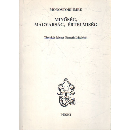 Minőség, Magyarság, Értelmiség