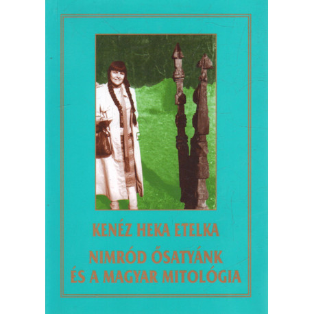 Nimród ősatyánk és a Magyar mitológia