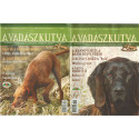 A Vadászkutya 2007. I. évfolyam 1-6. szám (teljes)