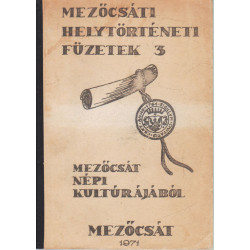 Mezőcsát népi kultúrájából