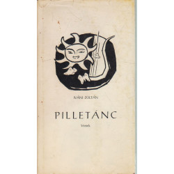 Pilletánc (Dedikált)