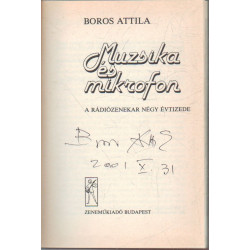 Muzsika és mikrofon (Dedikált)