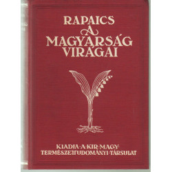 Rapics a Magyarság virágai