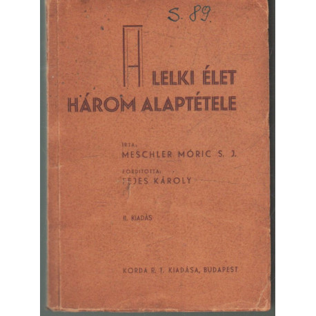 A lelki élet három alaptétele