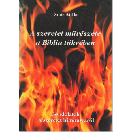 A szeretet művészete a Biblia tükrében