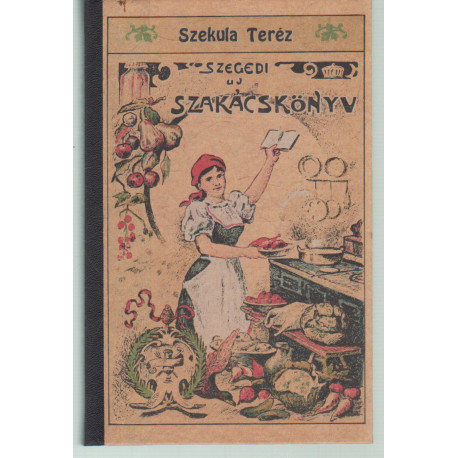 Szegedi új szakácskönyv