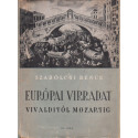 Európai virradat Vivalditól Mozartig