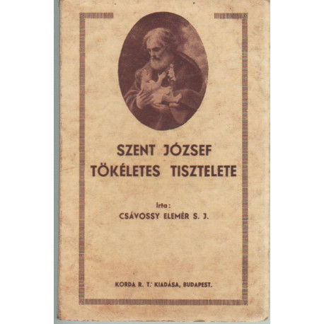 Szent József tökéletes tisztelete