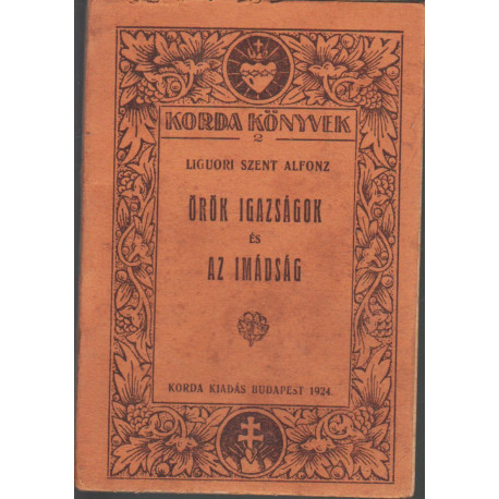 Örök igazságok és az imádság