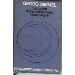 Válogatott társadalomelméleti tanulmányok