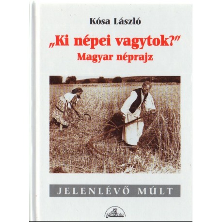 "Ki népei vagytok?"