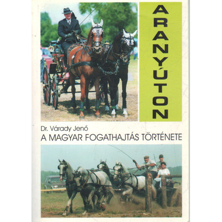 A magyar fogathajtás történetei