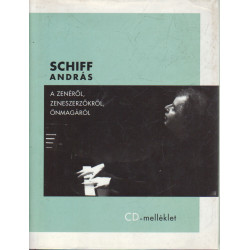 A zenéről, zeneszerzőkről, önmagáról