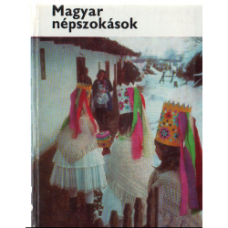 Magyar népszokások