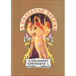 A papirusz titkai 1-3.