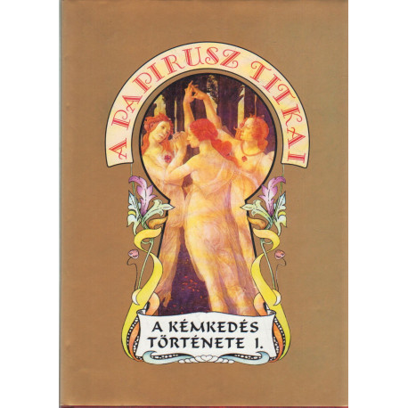 A papirusz titkai 1-3.