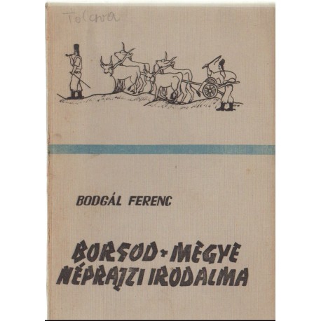 Borsod megye néprajzi irodalma II.