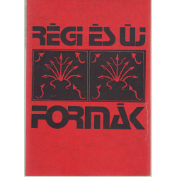 Régi és új formák