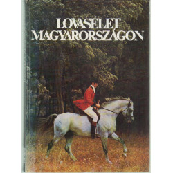 Lovasélet Magyarországon