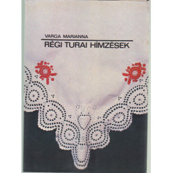Régi Turai Hímzések
