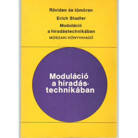 Moduláció a híradástechnikában