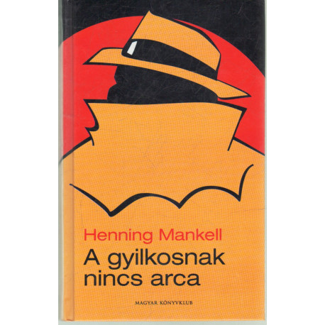 A gyilkosnak nincs arca