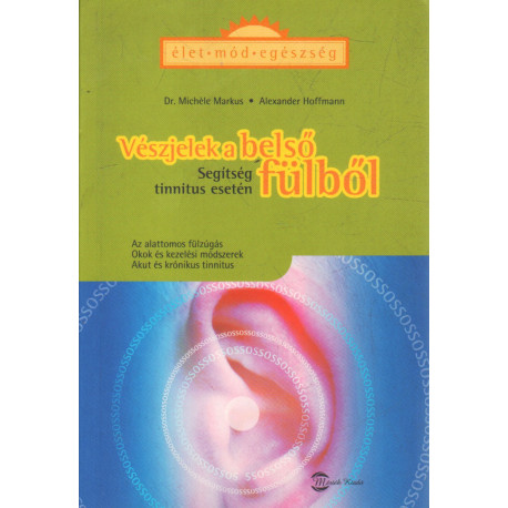 Vészjelek a belső fülből