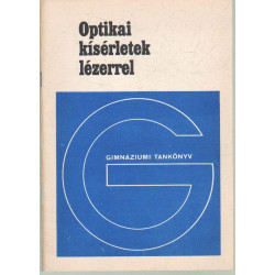 Optikai kísérletek lézerrel