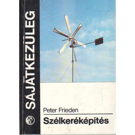 Szélkeréképítés