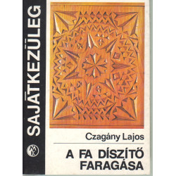 A fa díszítő faragása