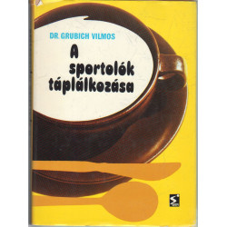 A sportolók táplálkozása