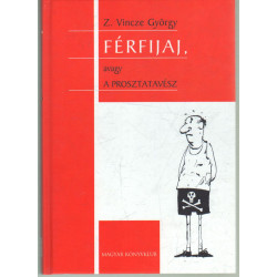 Férfifaj, avagy a prosztatavész