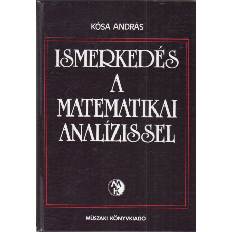 Ismerkedés a matematikai analízissel