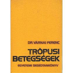 Trópusi betegségek