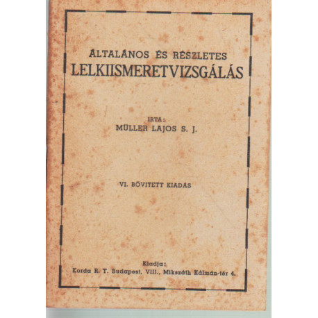 Általános és részleges lelkiismeretvizsgálás