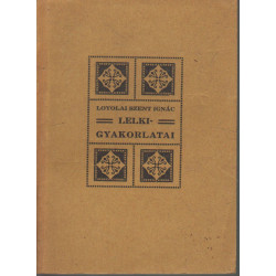 Loyolai Szent Ignác lelki gyakorlatai