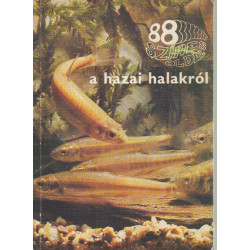 88 színes oldal a hazai halakról