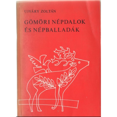 Gömöri népdalok és népballadák