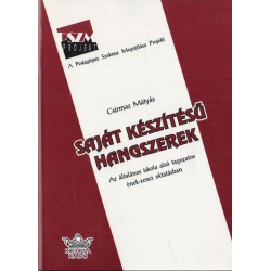 Saját készítésű hangszerek alkalmazása