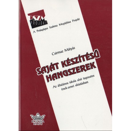 Saját készítésű hangszerek alkalmazása