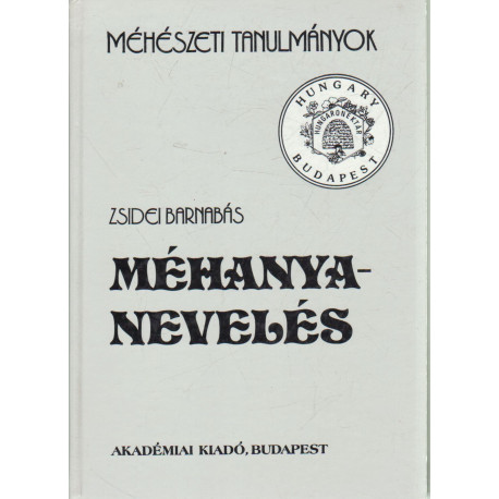Méhanyanevelés