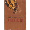 Méhek között