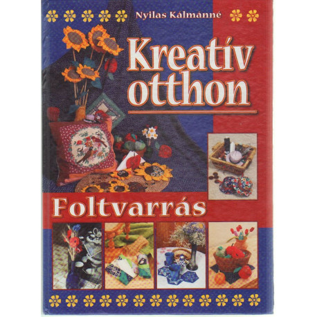 Kreatív Otthon Foltvarrás