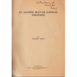 Az aacheni magyar kápolna története